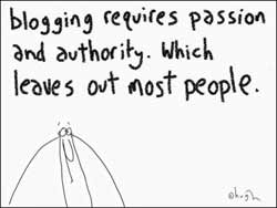 blogging-requires-passion-and-authority, Hugh MacLeod